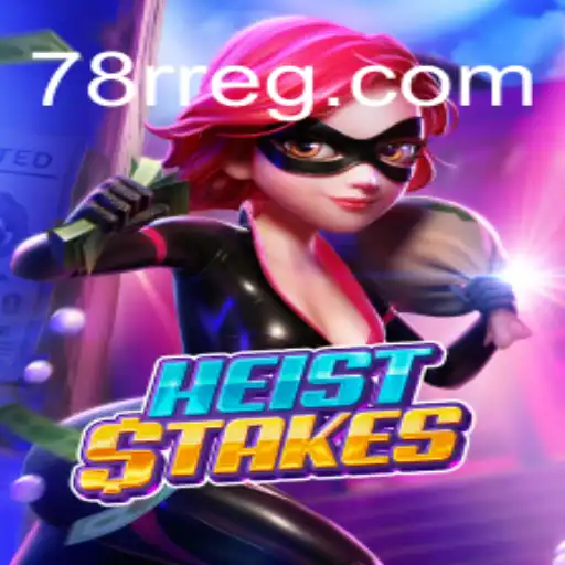 HeistStakes: Mergulhe na Aventura do Crime Perfeito com 78R.COM