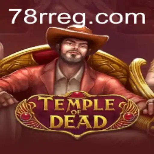 Descubra TempleofDead: O Jogo de Estratégia Misterioso da Plataforma 78R.COM
